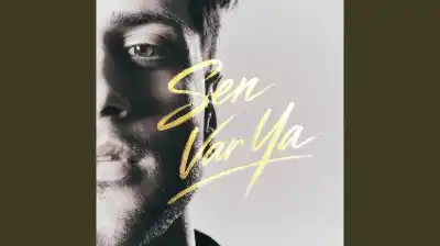Sen Var Ya