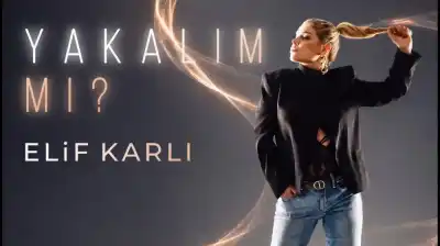 Elif Karlı - Yakalım Mı ?